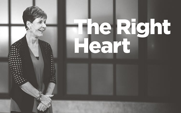 The Right Heart with Joyce Meyer