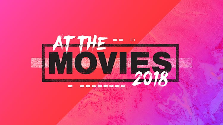 At the Movies 2018