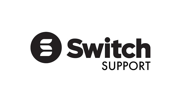 Welcome to Switch Support!