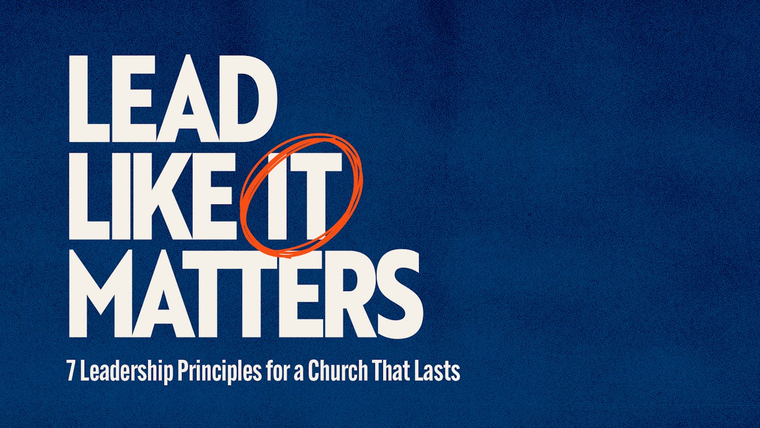 Series Resources Lifechurch Leaders 